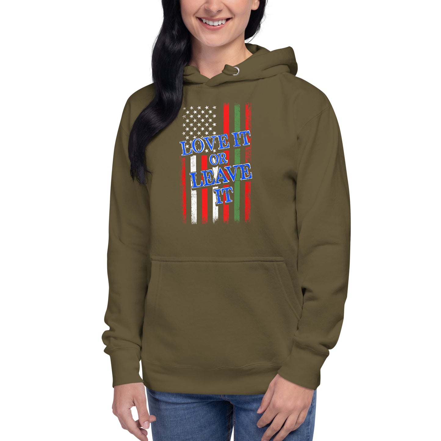 Love it or Leave it Unisex Hoodie
