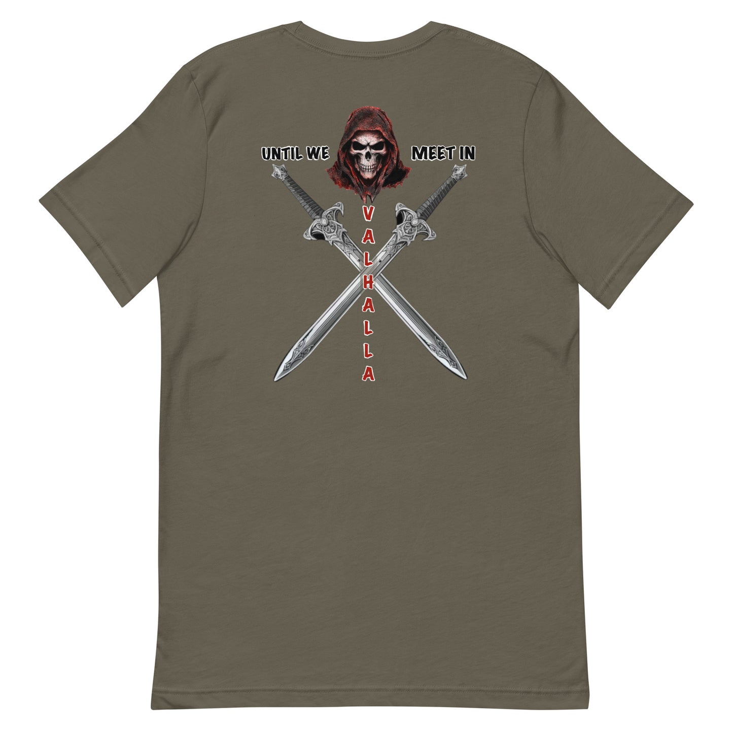 Until Valhalla Unisex t-shirt