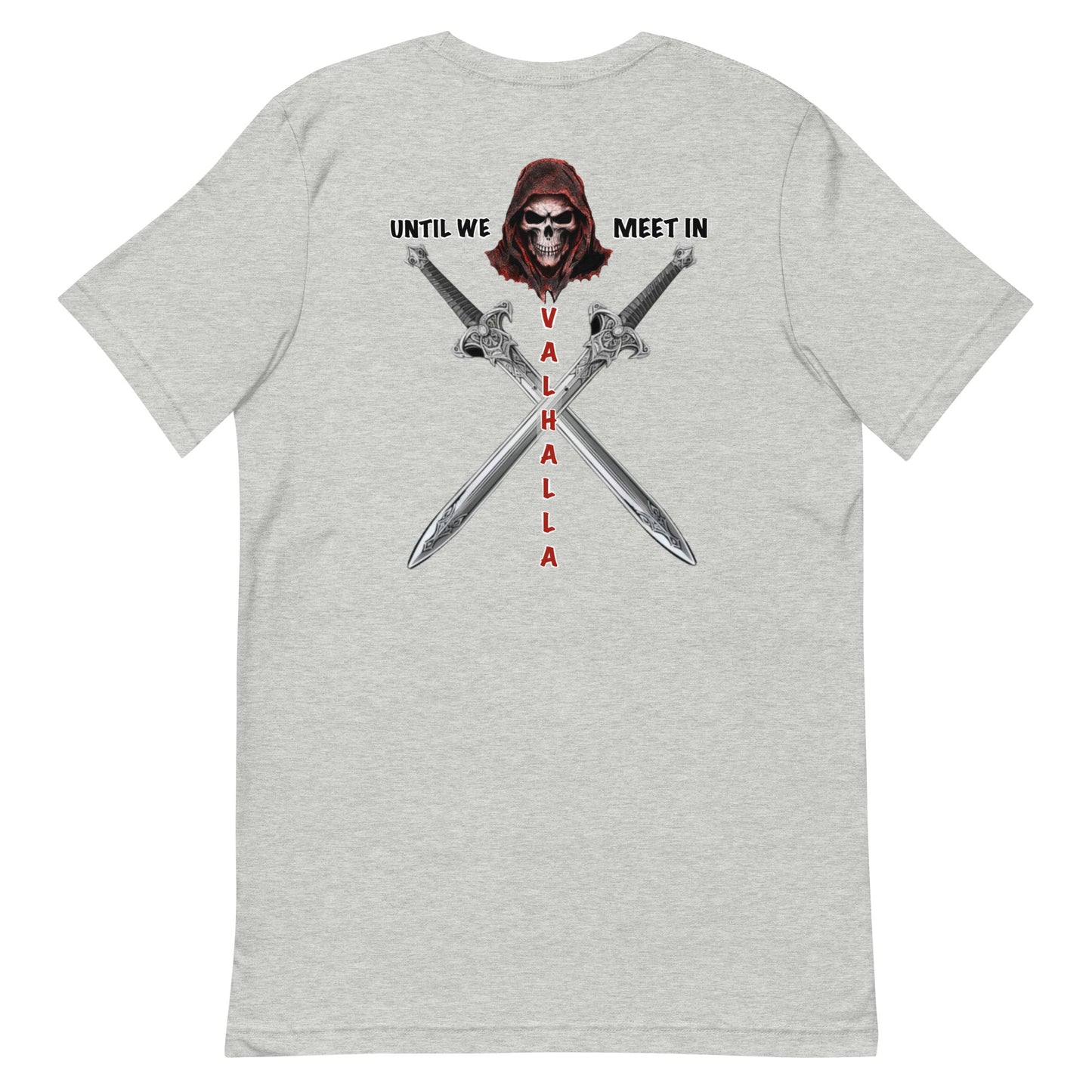 Until Valhalla Unisex t-shirt