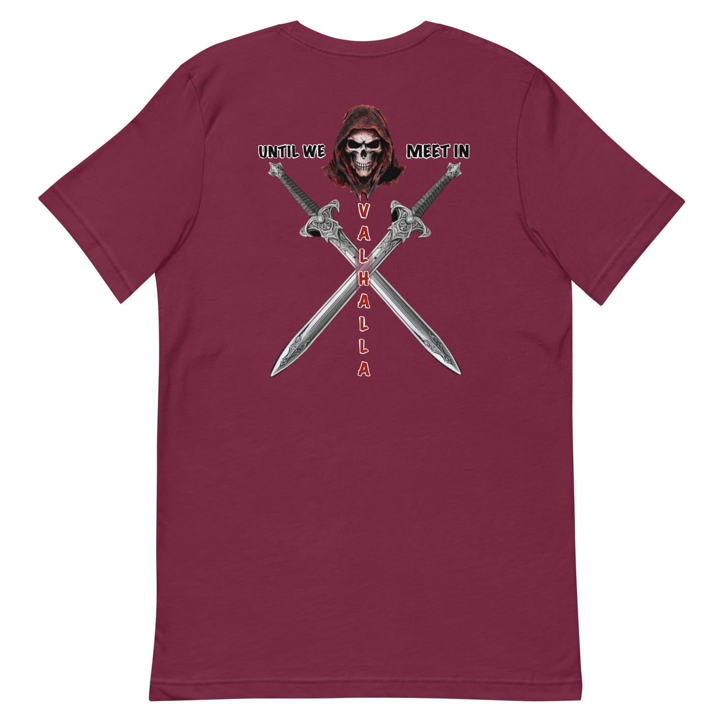 Until Valhalla Unisex t-shirt