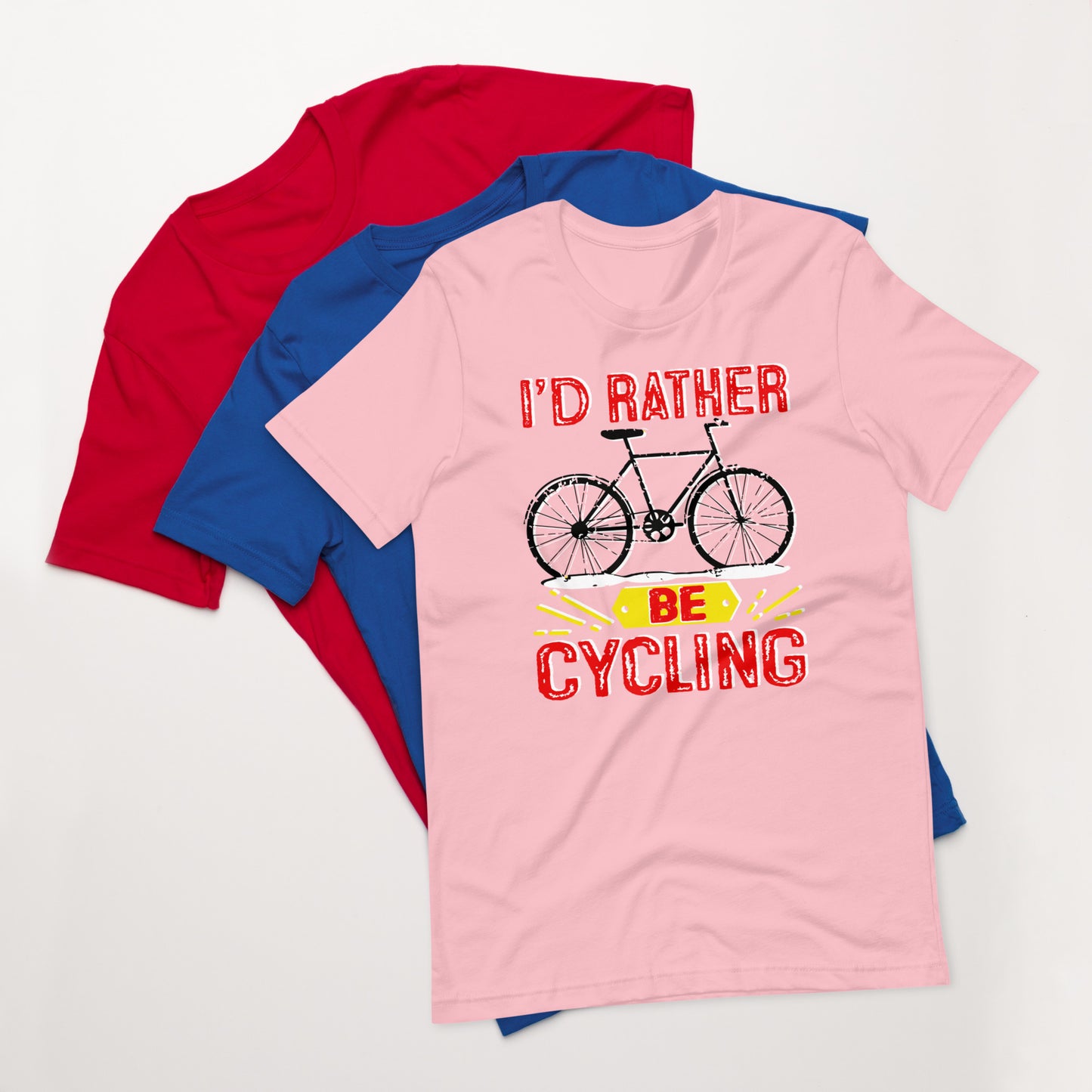 Bike I’d rather be cycling Unisex t-shirt