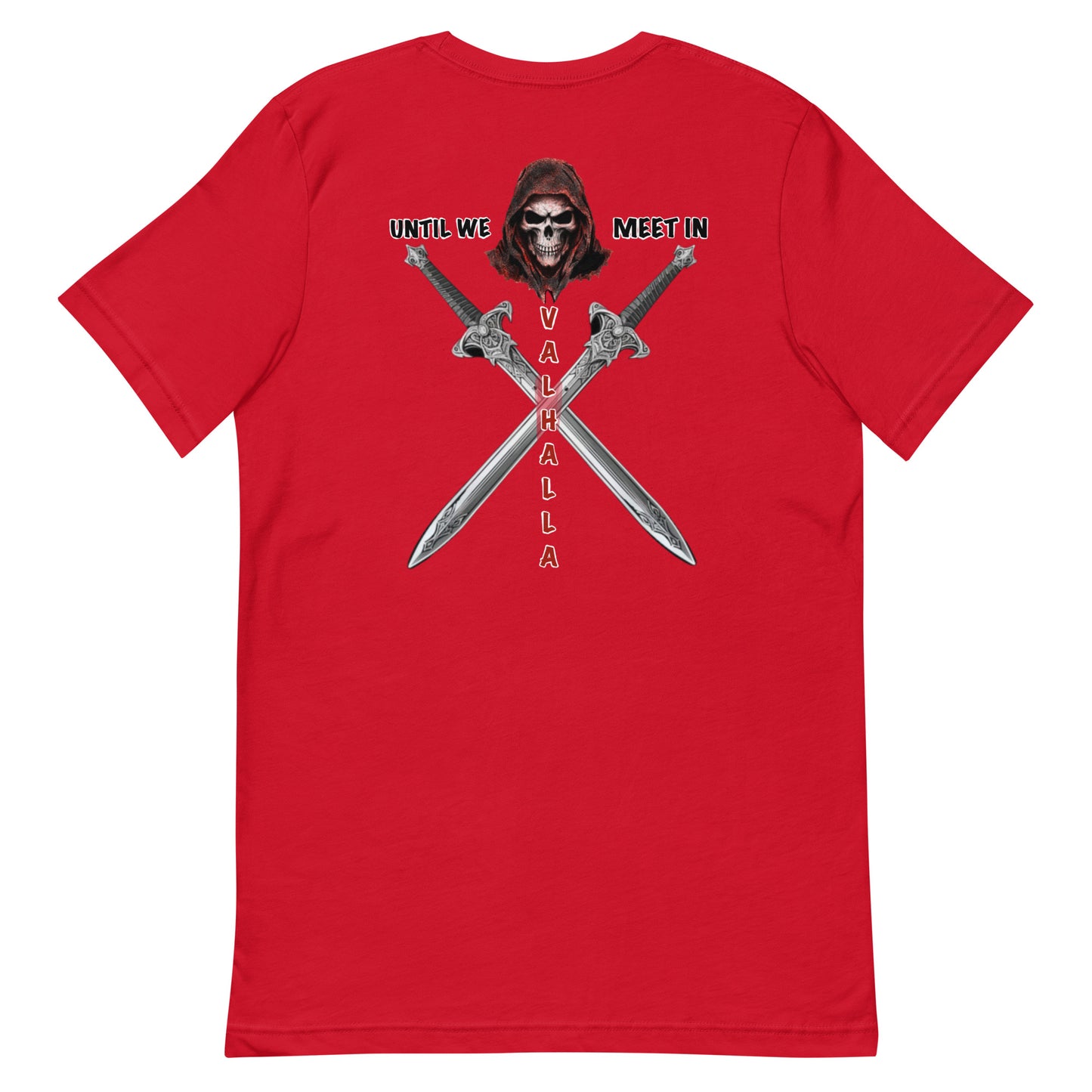 Until Valhalla Unisex t-shirt