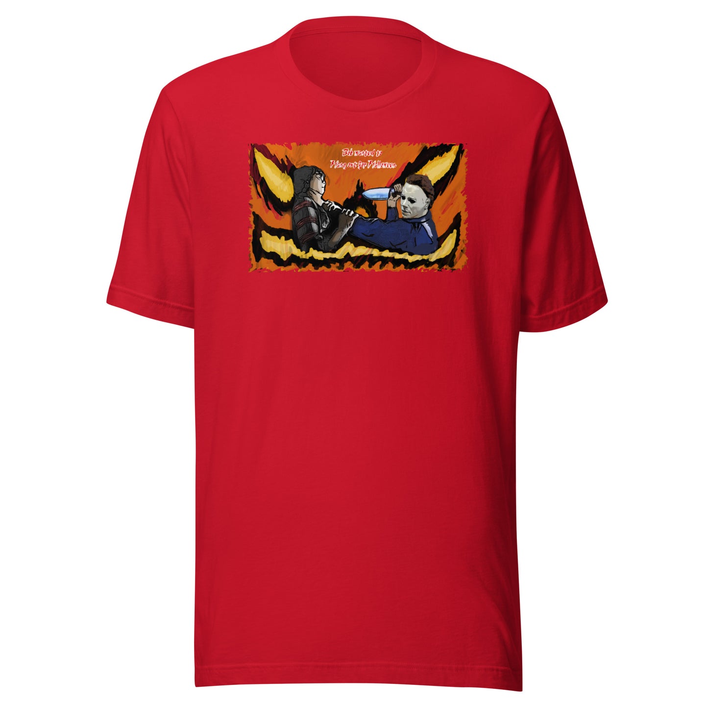 Halloween Bob wanted to hang out Unisex t-shirt