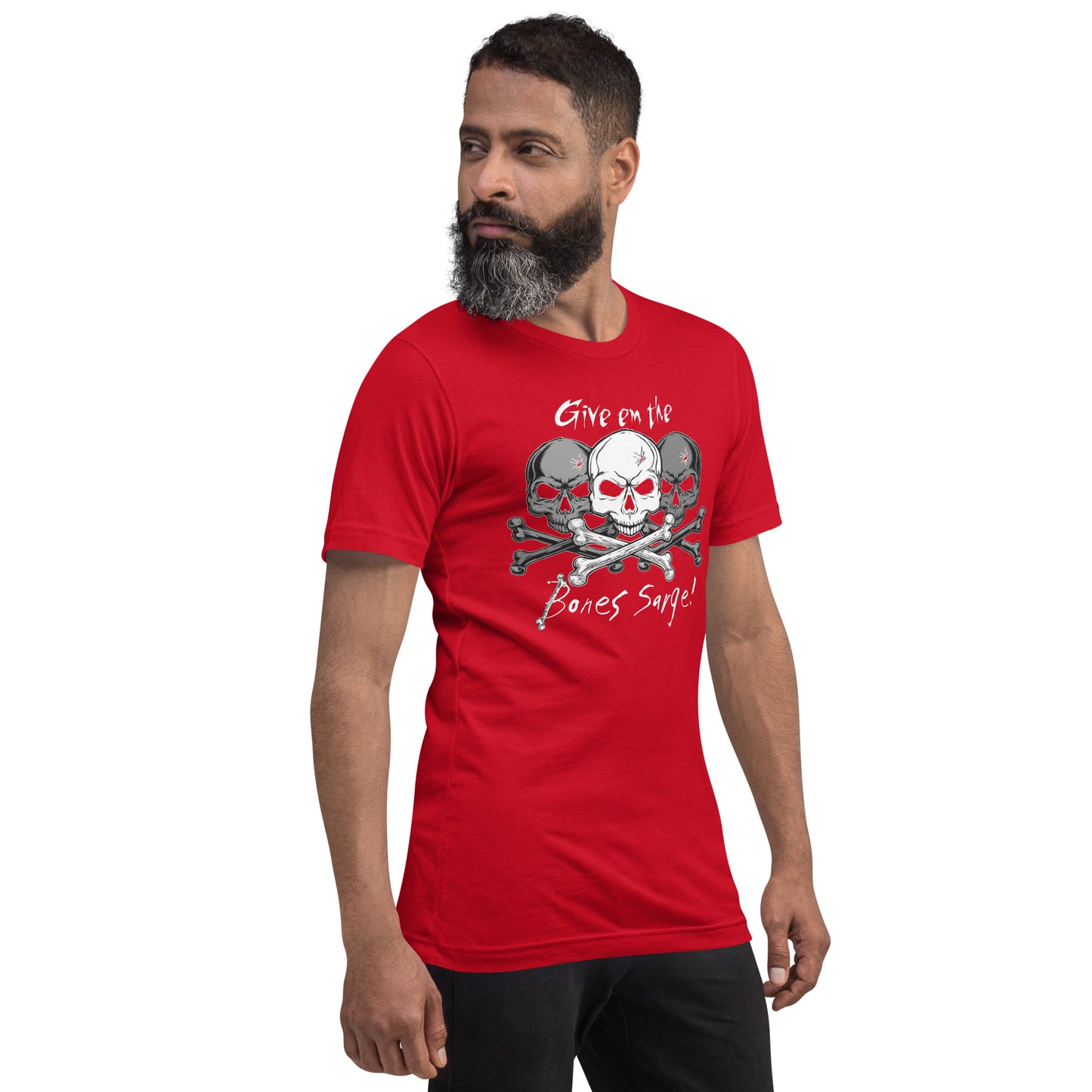 Give em the Bones Unisex t-shirt