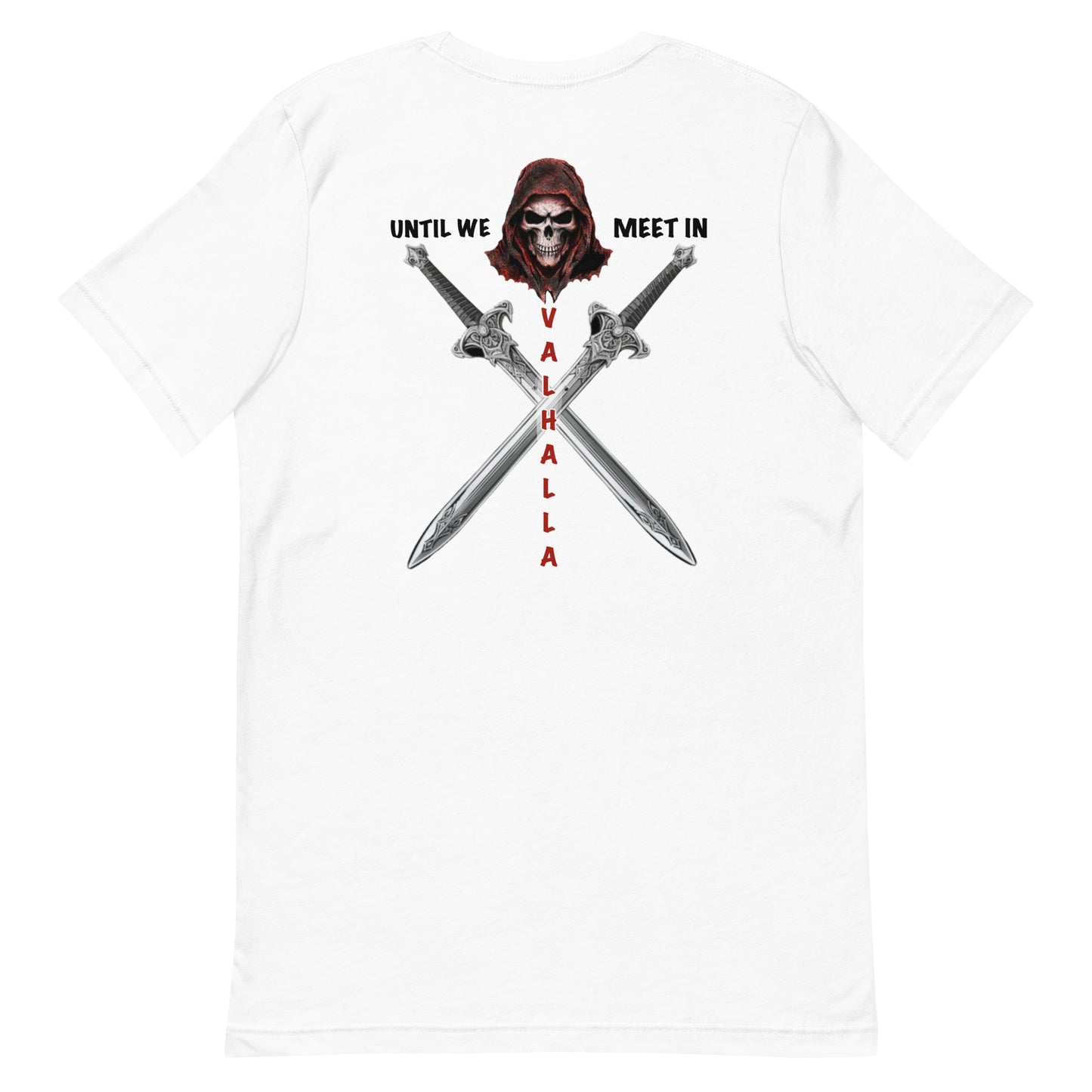 Until Valhalla Unisex t-shirt