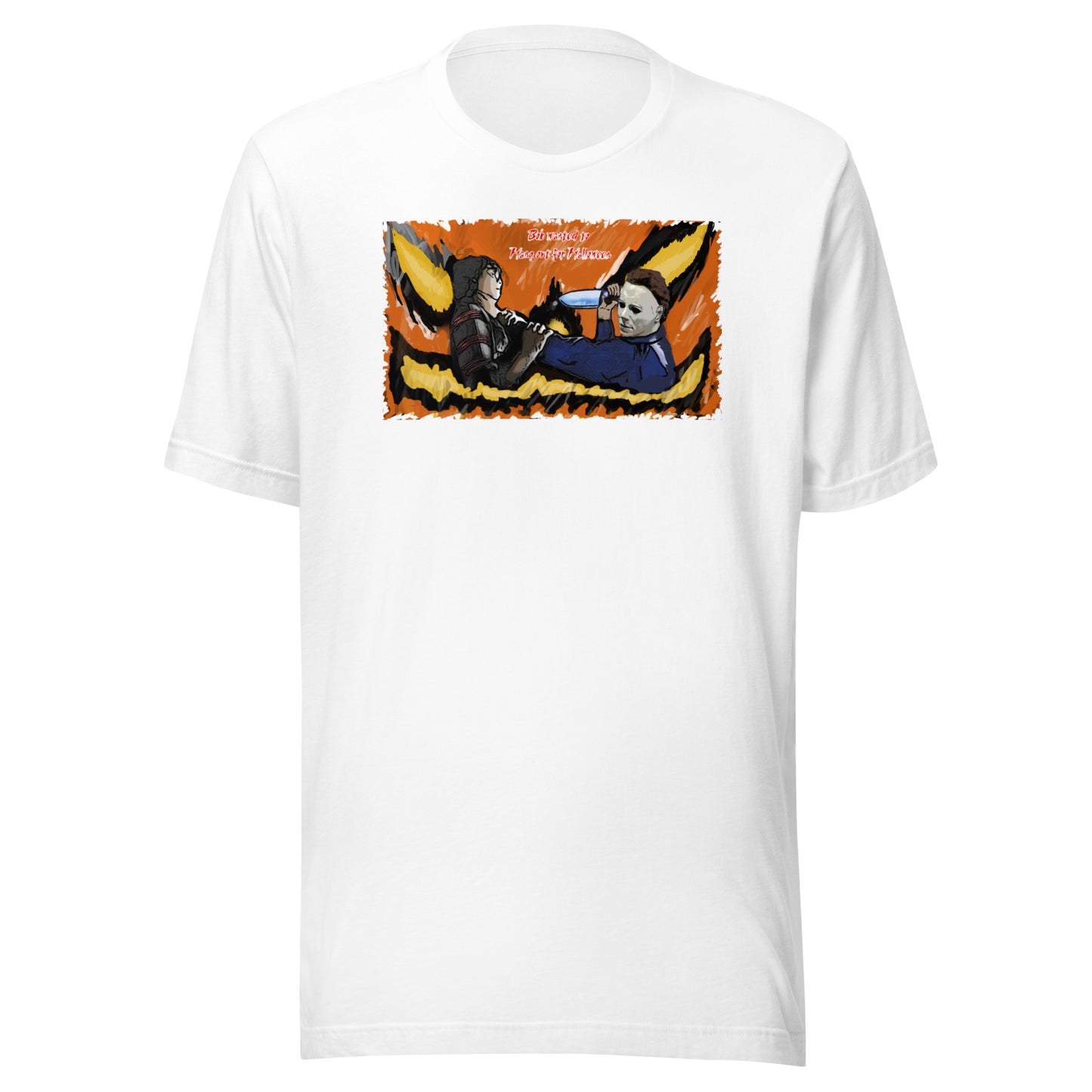 Halloween Bob wanted to hang out Unisex t-shirt
