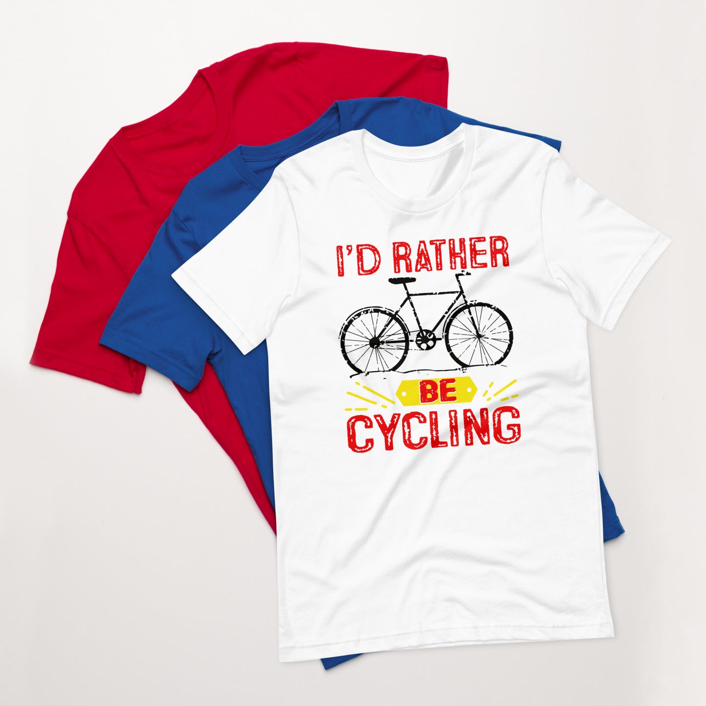 Bike I’d rather be cycling Unisex t-shirt