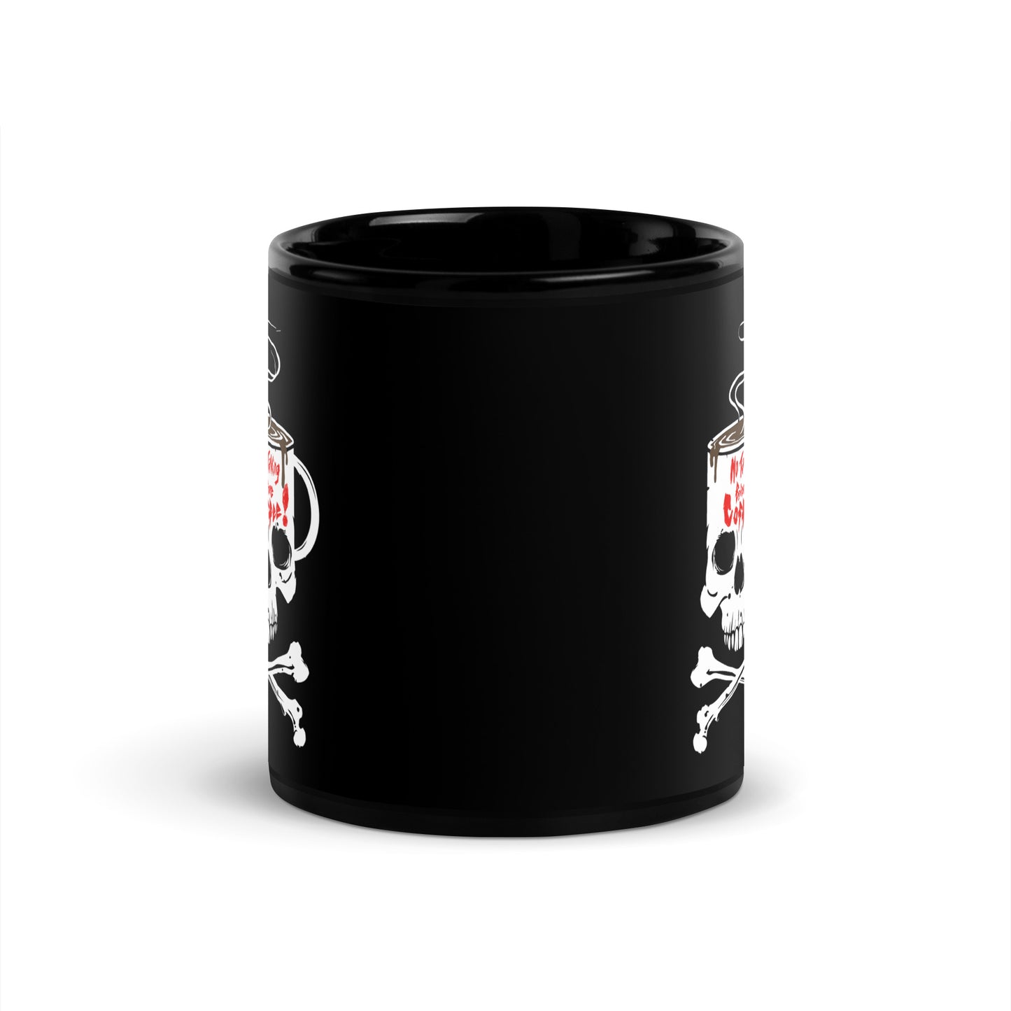 No talking before coffee Black Glossy Mug