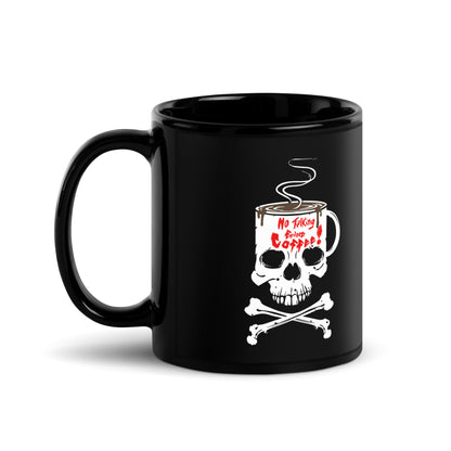 No talking before coffee Black Glossy Mug