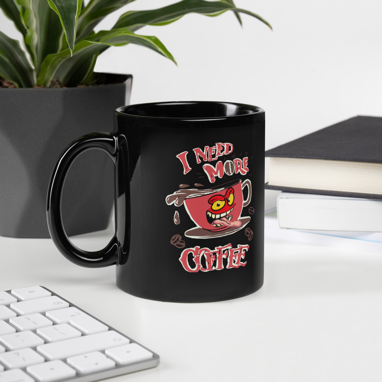 Need more coffee Black Glossy Mug