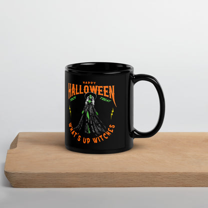 Halloween What up Witches Black Glossy Mug