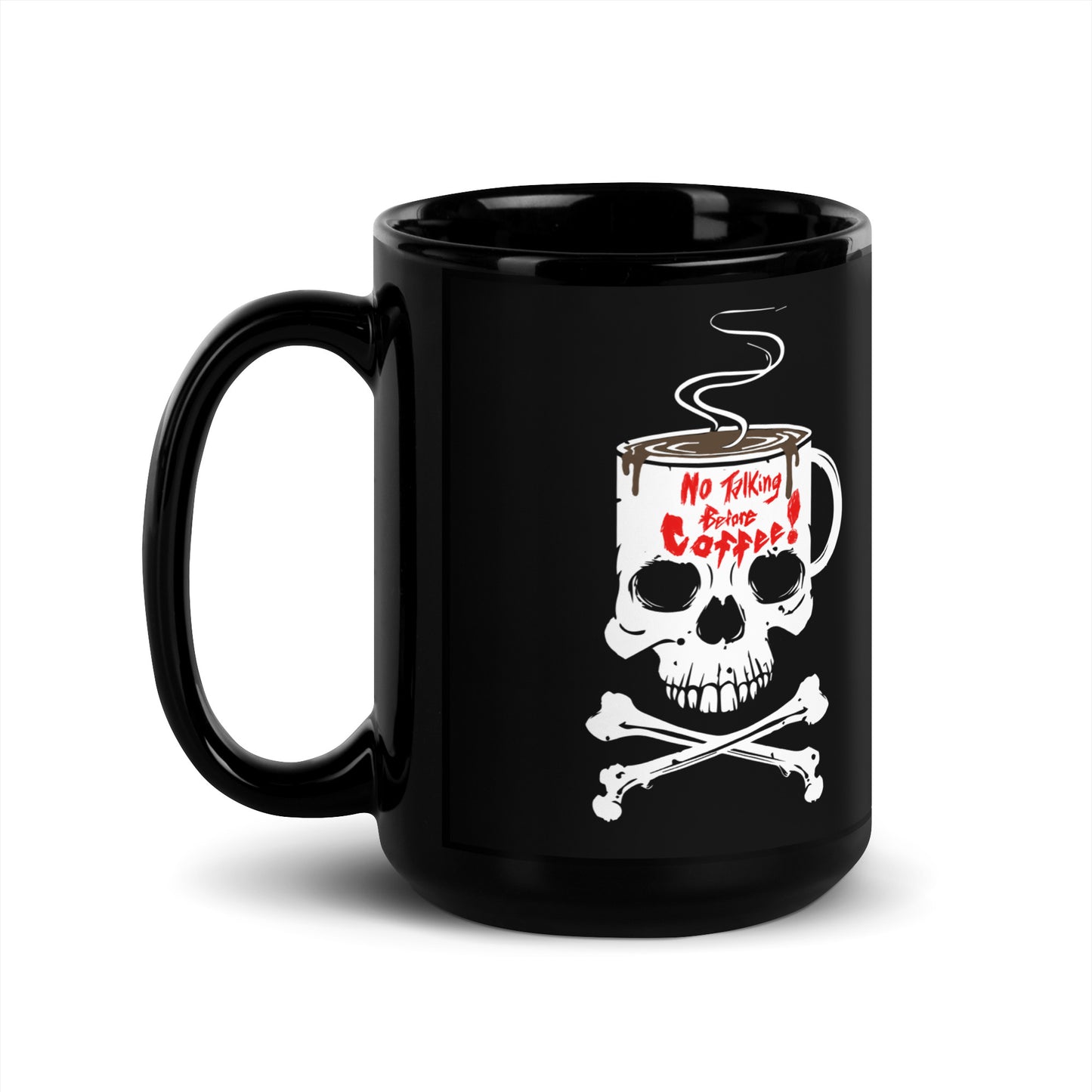 No talking before coffee Black Glossy Mug