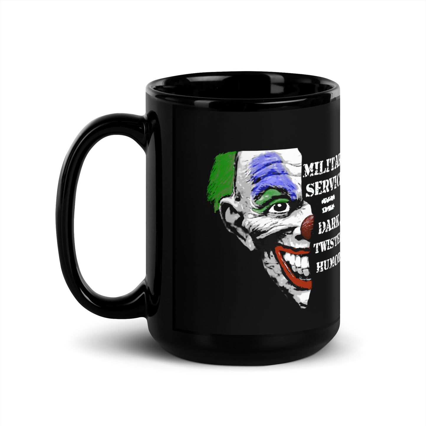 Dark Humor Black Glossy Mug