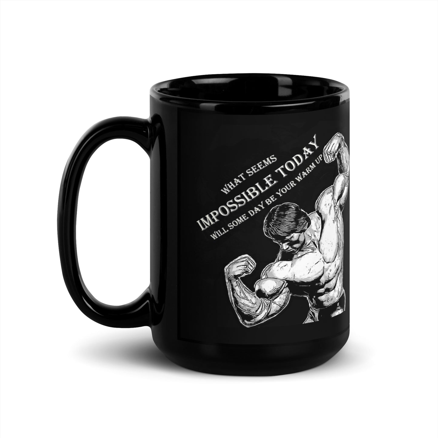 What Seems Impossible Black Glossy Mug