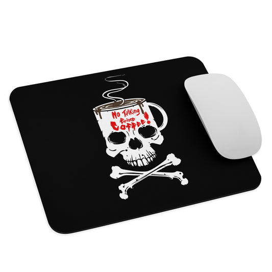 No Talking Before Coffee Mouse pad