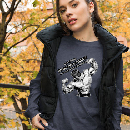 What Seems Impossible Unisex Long Sleeve Tee Gym