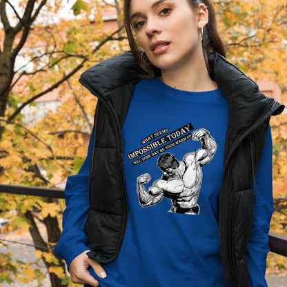 What Seems Impossible Unisex Long Sleeve Tee Gym