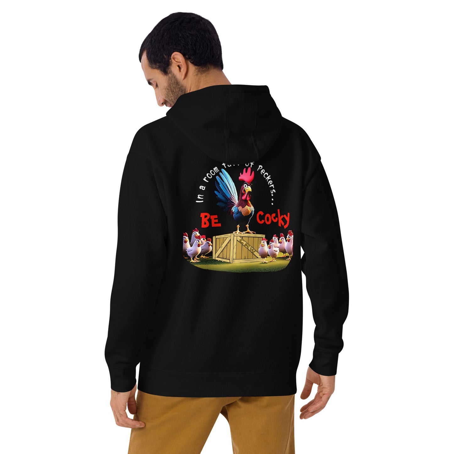 Cocky Ranch Wear Be Cocky Unisex Hoodie