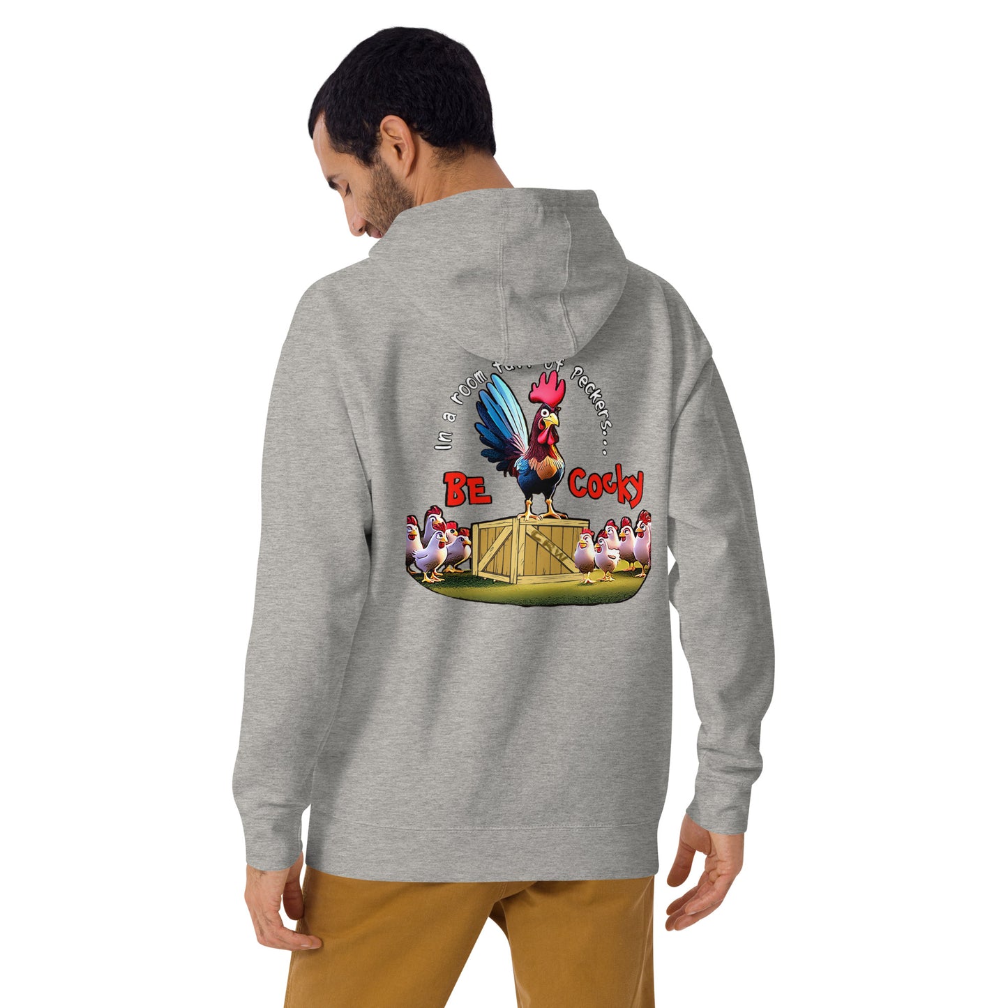 Cocky Ranch Wear Be Cocky Unisex Hoodie