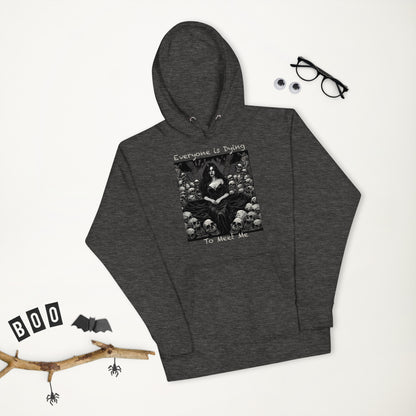 Halloween People are dying to meet me Unisex Hoodie