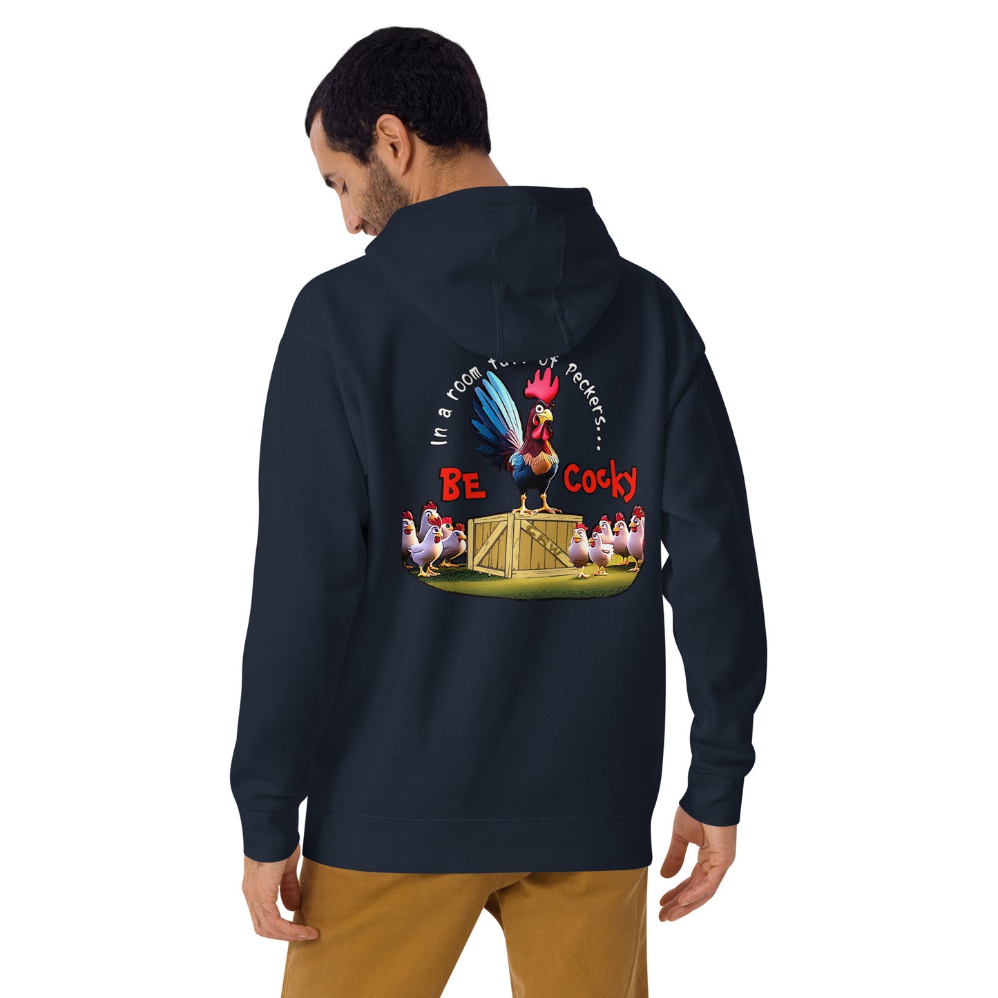 Cocky Ranch Wear Be Cocky Unisex Hoodie