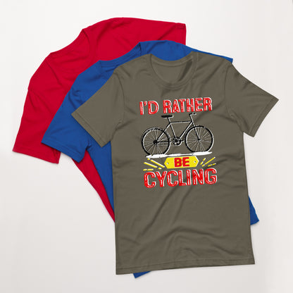 Bike I’d rather be cycling Unisex t-shirt