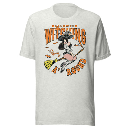 Halloween Witching Around Unisex t-shirt