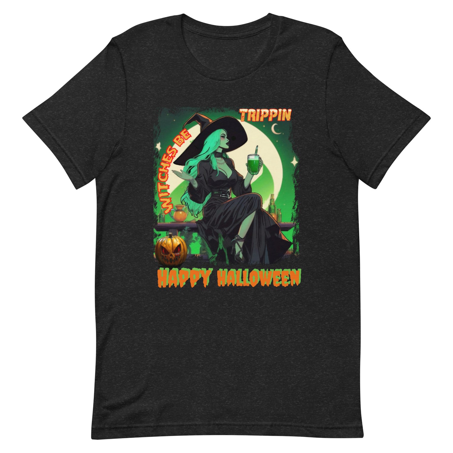 Halloween Witches Be TrippinUnisex t-shirt