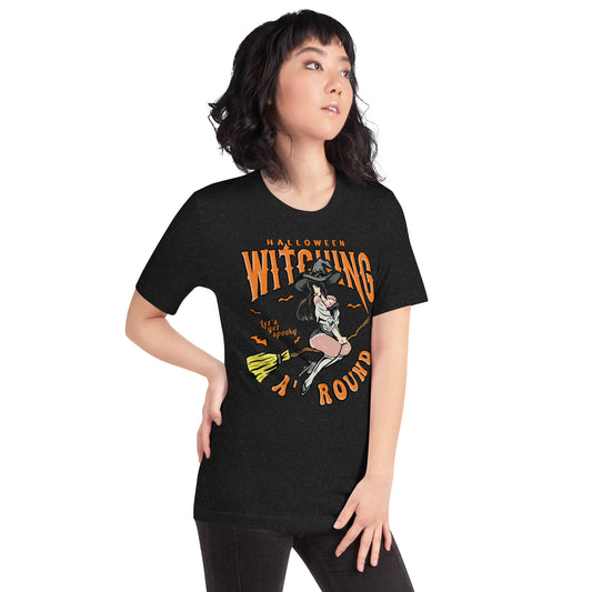 Halloween Witching Around Unisex t-shirt
