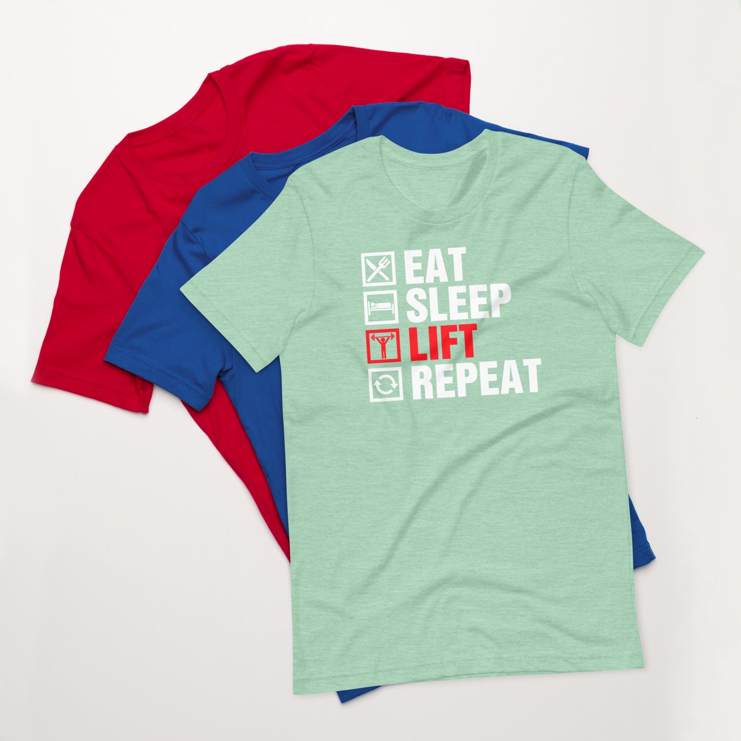 Gym Eat Sleep Lift Repeat Unisex t-shirt