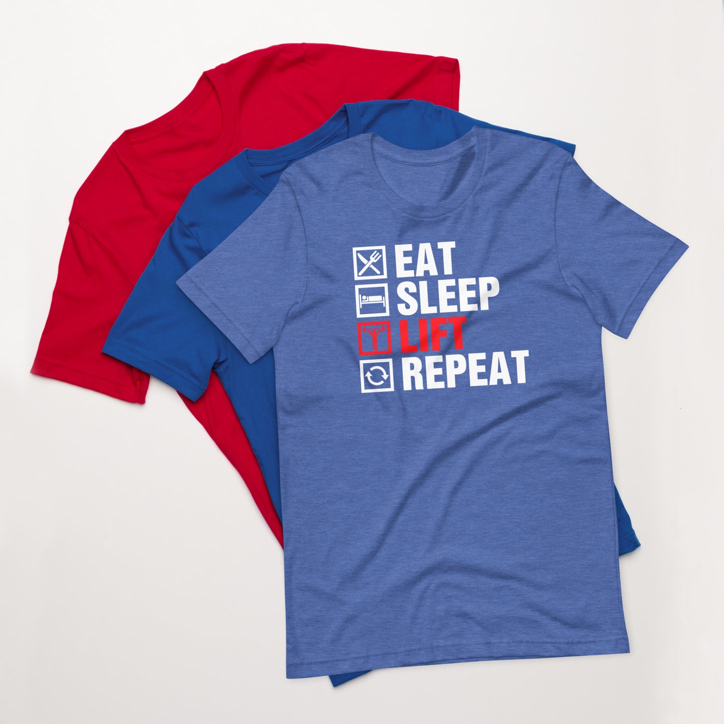 Gym Eat Sleep Lift Repeat Unisex t-shirt