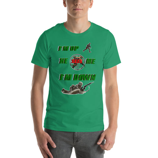 I’mupheseesmei’mdownUnisex t-shirt