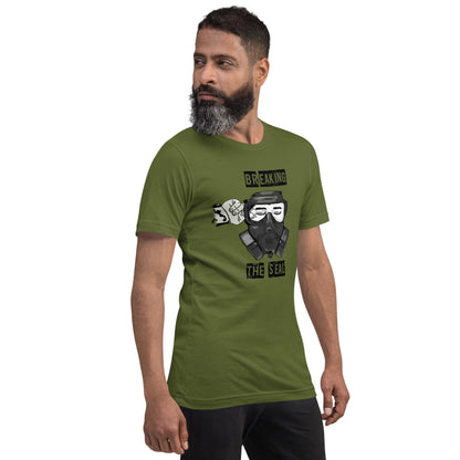 Breaking the Seal Unisex t-shirt
