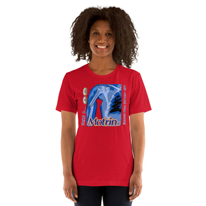 Motrin Unisex t-shirt