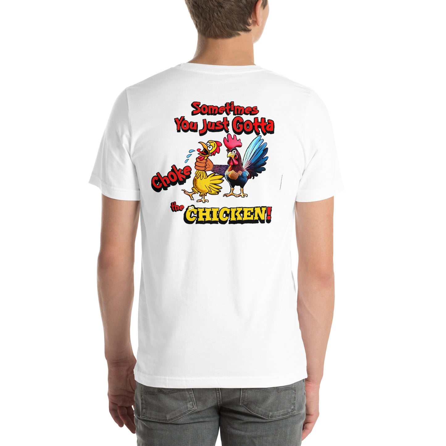 Cocky Ranch Wear Choke the Chicken Unisex t-shirt