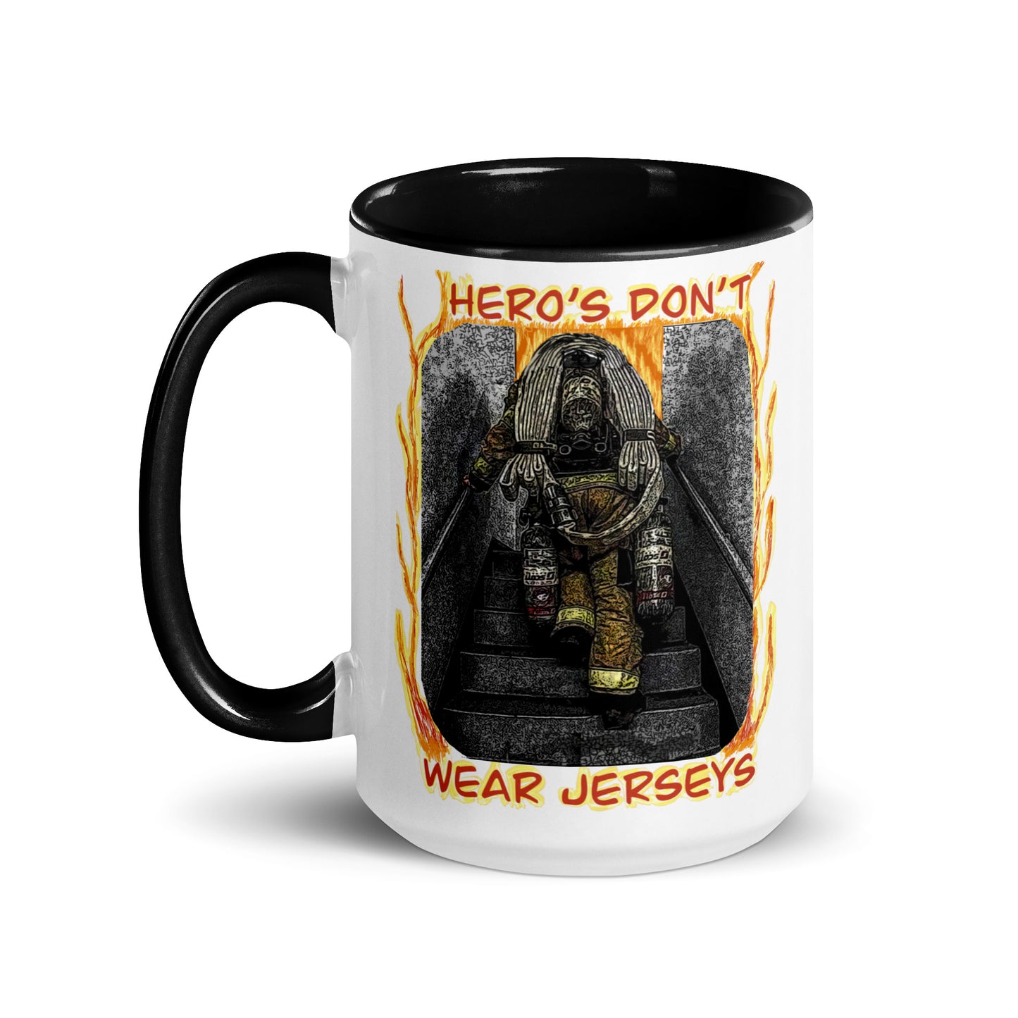 Firemen - Hero’s Don’t Wear Jerseys Mug with Color Inside