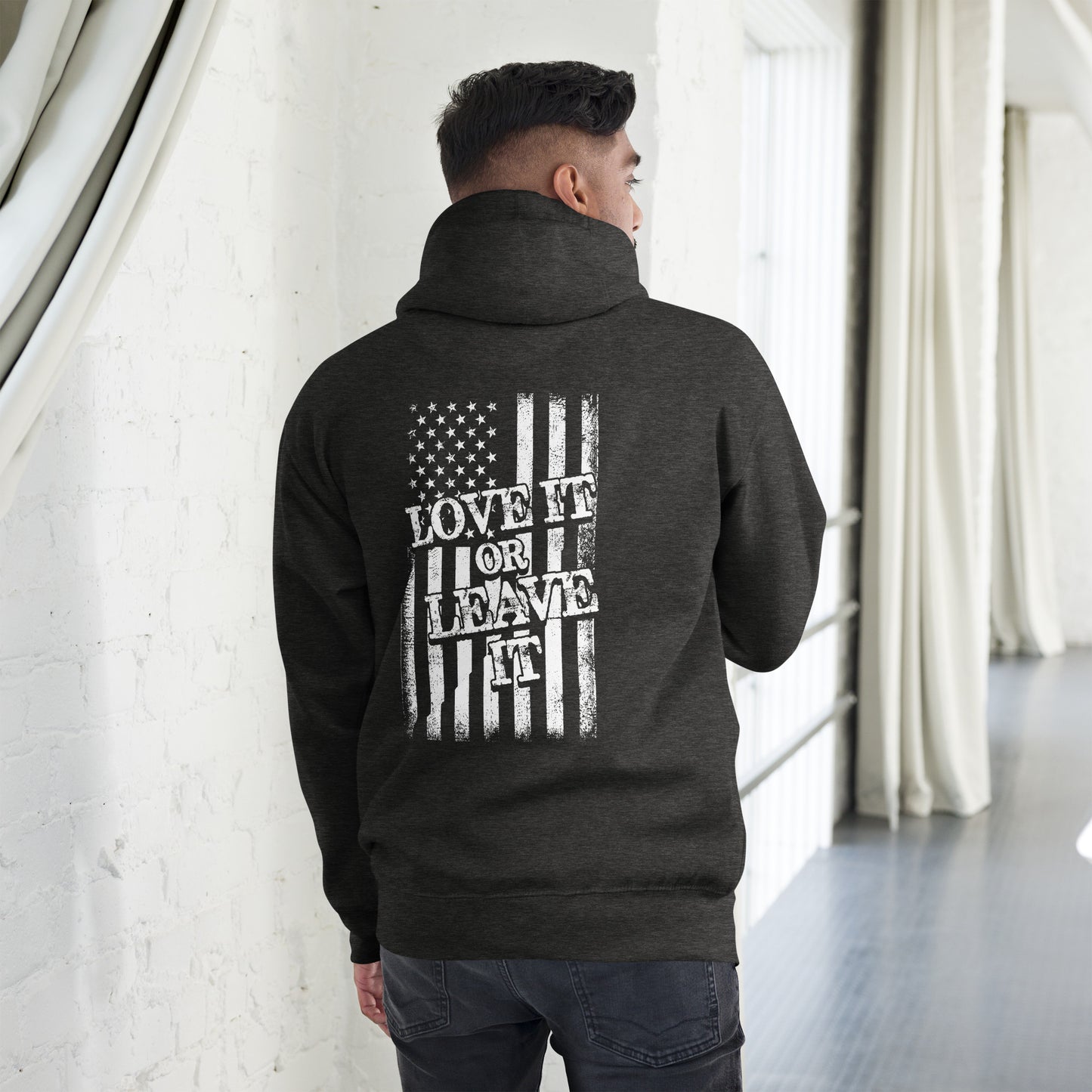 Love it or leave it Unisex Hoodie